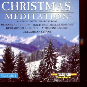 Christmas Meditation / Volume 1