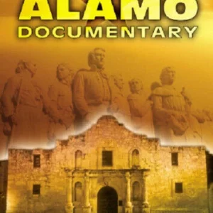 The Alamo Documentary