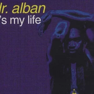 Maxi CD Dr. Alban - It`s my life - 1992 - 3 Songs