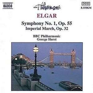 Elgar: Symphony No. 1 & Imperial March Op. 32
