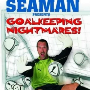 David Seaman Presents Goal Keeping Nightmares!