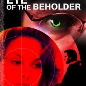 Eye Of The Beholder