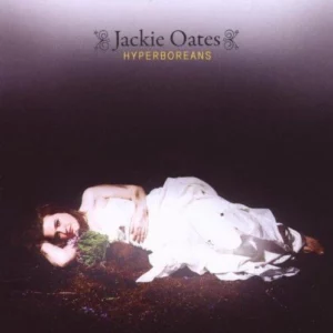 Jackie Oates - Hyperboreans