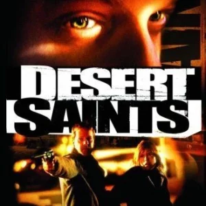 Desert Saints
