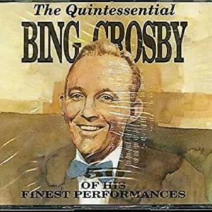 Crosby Bing : Quintessential