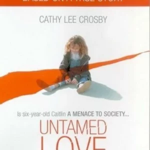Untamed Love