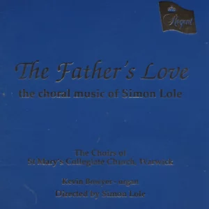 The Fathers Love-Choral Music