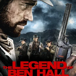 The Legend of Ben Hall