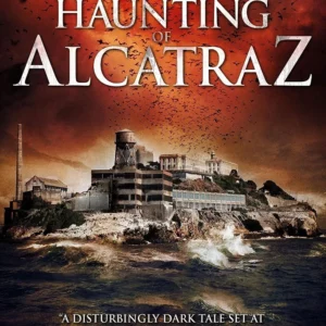 The Haunting of Alcatraz