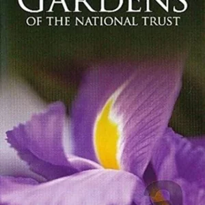 Gardens of The National Trust - Volume 1