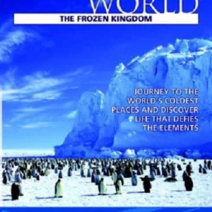 The Natural World - The Frozen Kingdom