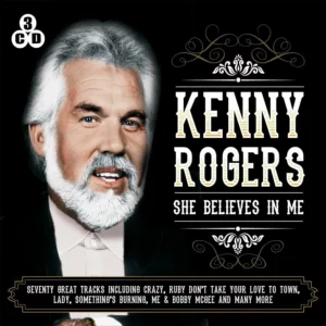 She Believes In Me - Kenny Rogers