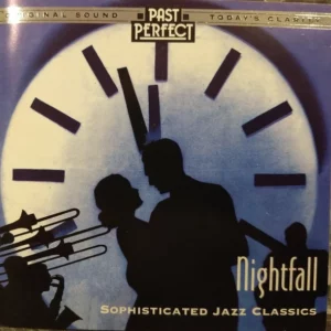 Nightfall - Sophisticated Jazz Classics