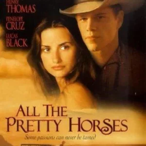 All The Pretty Horses