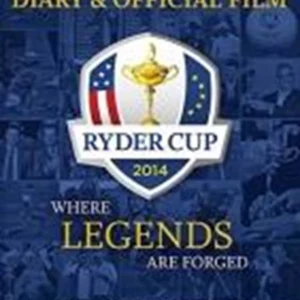 Ryder Cup 2014 Diary and Official Film