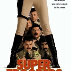 Super Troopers