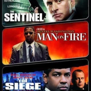The Sentinel / Man On Fire / The Siege