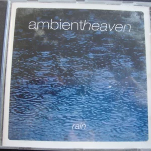 Ambient Heaven - Rain