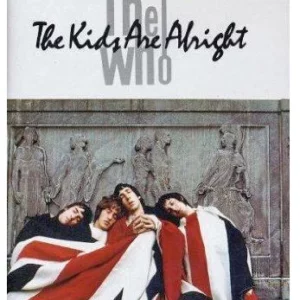 The Who - The Kids Are Alright