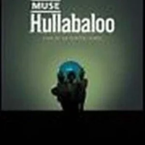 Muse - Hullabaloo