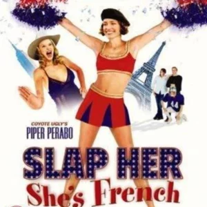 Slap Her, She's French