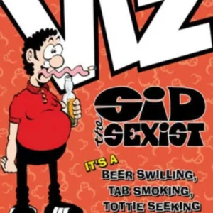 Viz: Sid The Sexist