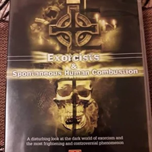 Exorcists & Spontaneous Human Combustion