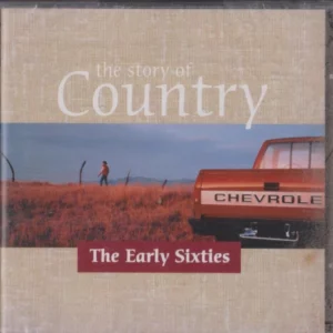 The Story Of Country: The Early Sixties
