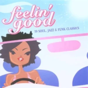 Feelin' Good