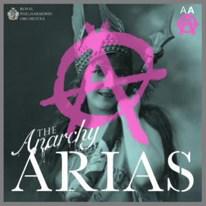 The Anarchy Arias