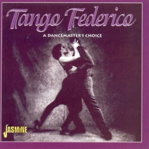 Tango Federico: A Dancemaster's Choice