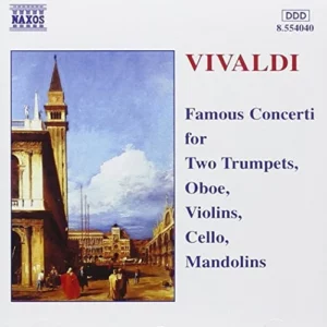Vivaldi: Famous Concerti