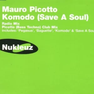 Mauro Picotto - Komodo (Save A Soul)