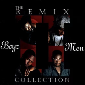 Boyz II Men Remix