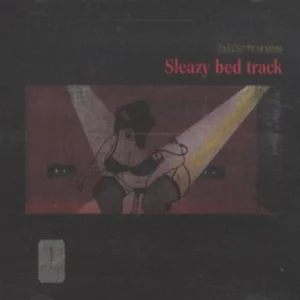 Sleazy Bed Track