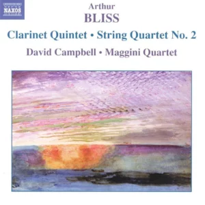 Bliss: Clarinet Quintet / String Quartet No. 2