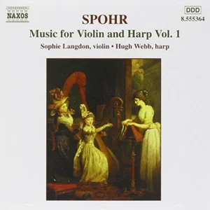 Spohr: Music for Violin and Harp, Vol. 1