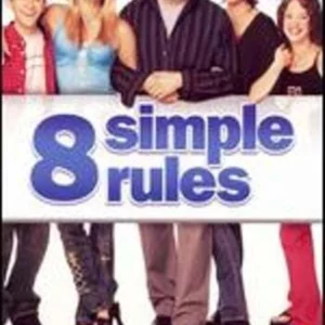 8 Simple Rules: Complete First Season