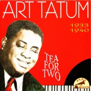 Tea For Two 1933 - 1940