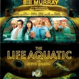 The Life Aquatic With Steve Zissou