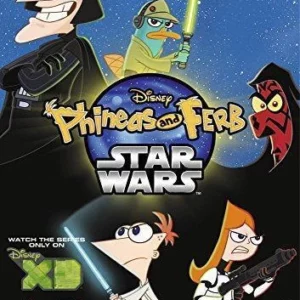 Phineas and Ferb: Star Wars