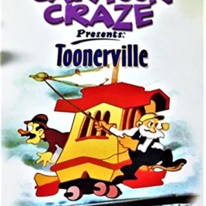 Cartoon Craze Presents: Toonerville
