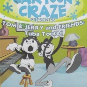 Cartoon Craze Presents Tom & Jerry and Friends: Tuba Tooter