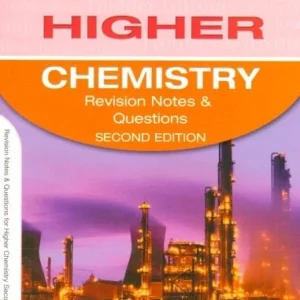 Revision Notes and Questions for Higher Chemistry
