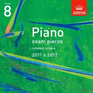 Piano Exam Pieces 2011 & 2012 CD, Grade 8