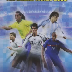 Destination Germany - the Dream Ticket 2006