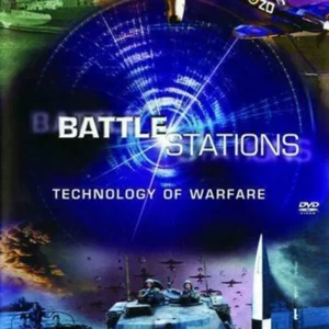 Battle Stations Technology Of Warfare