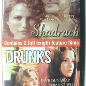 Shadrach / Drunks