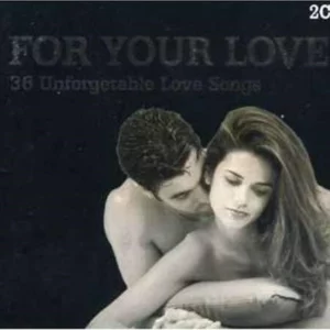 For Your Love