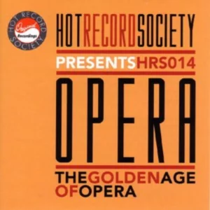 Opera - the Golden Age of Opera